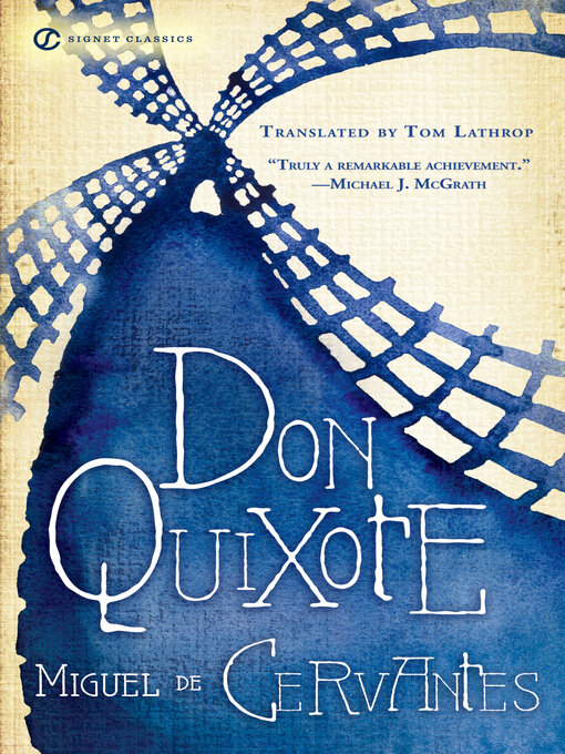 Title details for Don Quixote by Miguel De Cervantes Saavedra - Available